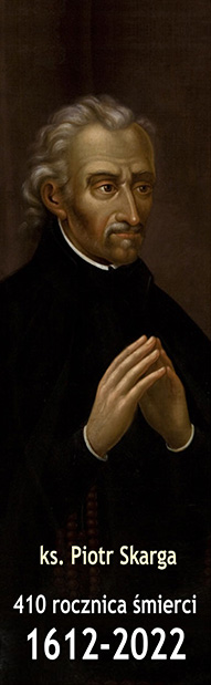 Fundacja Dla Ubogich - Ks. Piotr Skarga rocznica